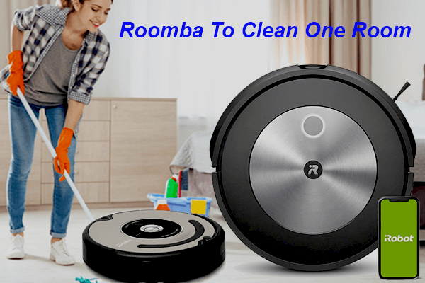 How To Program Roomba To Clean One Room